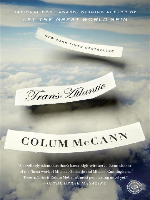 Colum McCann创作的TransAtlantic作品的详细信息 - 可供借阅
